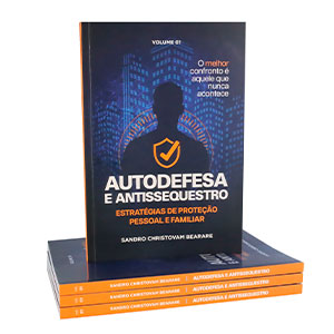 E-book Autodefesa e Antissequestro - Estratégias de Proteção Pessoal e Familiar