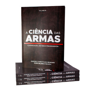 E-book A Ciência das Armas Volume 1 - Classificação, História e Procedimentos
