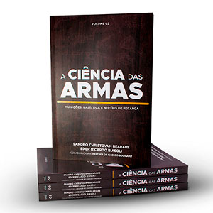E-book A Ciência das Armas Volume 2 - Munições, Balística e Noções de Recarga