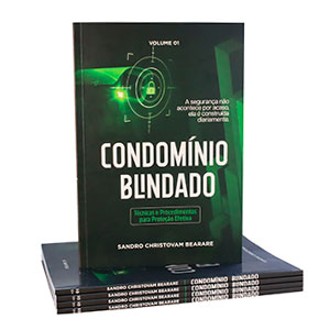 E-book Condomínio Blindado - Técnicas e Procedimentos para Proteção Condominial